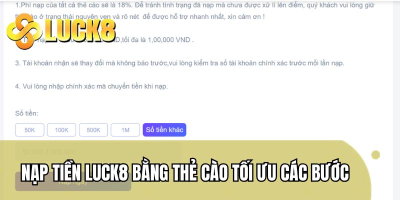 Nạp tiền LUCK8 bằng thẻ cào tối ưu các bước